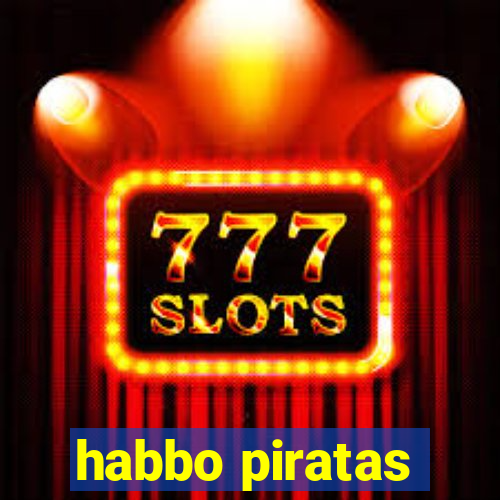 habbo piratas